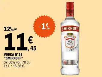 E.Leclerc Vodka N21 "SMIRNOFF" offre
