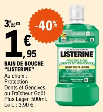 E.Leclerc Bain de bouche "LISTERINE" offre