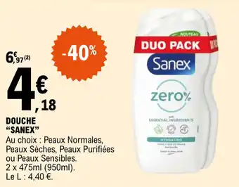 E.Leclerc Douche "SANEX" offre