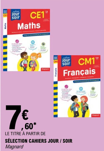 E.Leclerc Sélection cahiers jour / soir offre