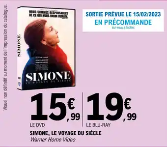 E.Leclerc Simone, le voyage du siècle offre