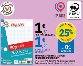 E.Leclerc 200 pages feuilles simples perforées "ESQUISSE" offre