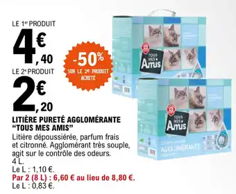 E.Leclerc Litière pureté agglomérante "TOUS MES AMIS" offre