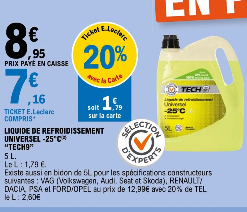 Promo Liquide de refroidissement universel 25 C "TECH9" chez E.Leclerc