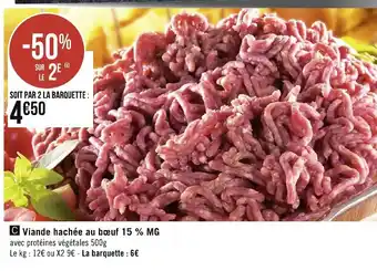 Géant Casino Viande Hachee Au Bœuf15% MG offre