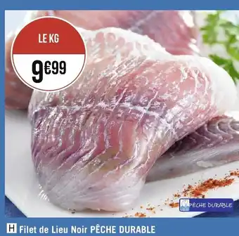 Géant Casino Filet de Lieu Noir Peche Durable offre
