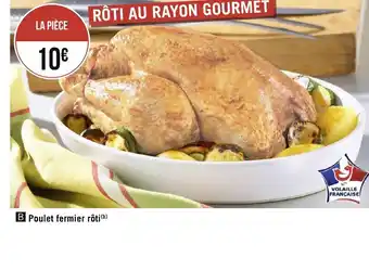 Géant Casino Poulet Fermier Roti offre