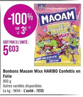 Géant Casino Bonbons Maoam Mixx Haribo Confettis En Folie offre