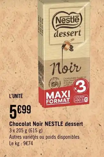 Géant Casino Chocolat Noir Nestle Dessert offre