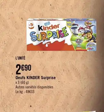 Géant Casino Oeufs Kinder Surprise offre