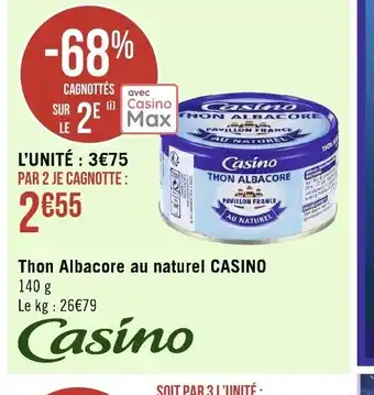 Géant Casino Thon Albacore Au Naturel Casino offre