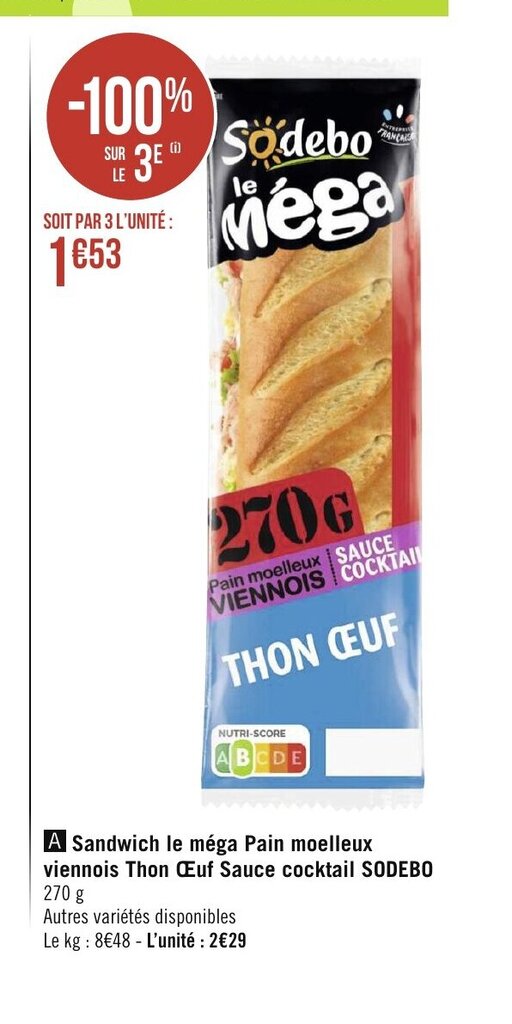 Promo Sandwich Le Mega Pain Moelleux Viennois Thon oeuf Sauce Cocktail