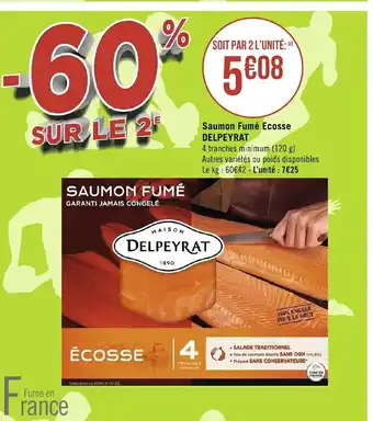 Géant Casino Saumon Fume Ecosse Delpeyrat offre