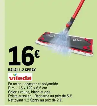 E.Leclerc Balai 1.2 spray vileda offre