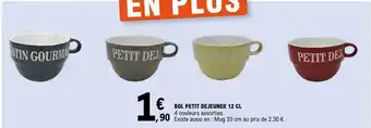 E.Leclerc Bol petit dejeuner 12 cl offre