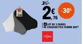 E.Leclerc Lot de 3 paires de chaussettes femme bio tissaia offre