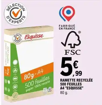 E.Leclerc Ramette recyclée 500 feuilles a4 offre