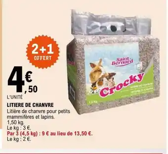 Litière de chanvre crocky 2+1 offert