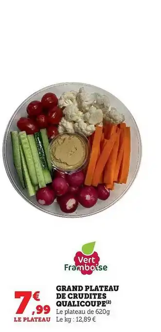 Super U Grand plateau de crudités qualicoupe offre