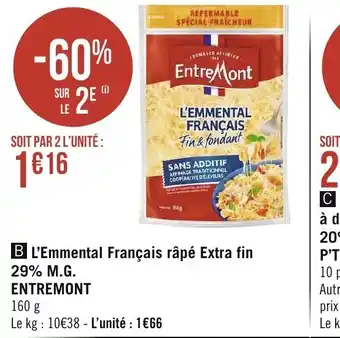 Géant Casino l'Emmental Francais Rape Extra Fin 29% M.G Entremont offre