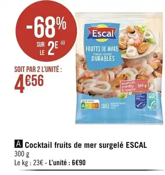 Géant Casino Cocktail Fruits de Mer Surgele Escal offre
