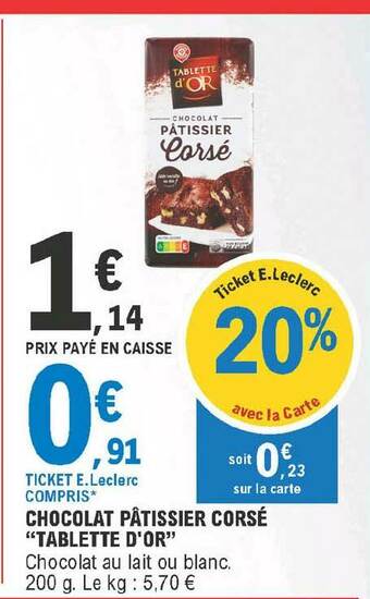 E.Leclerc Chocolat Pâtissier Corsé offre