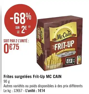 Géant Casino Frites Surgelées Frit-Up Mc Cain offre
