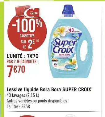 Géant Casino Lessive Liquide Bora bora Super Croix offre