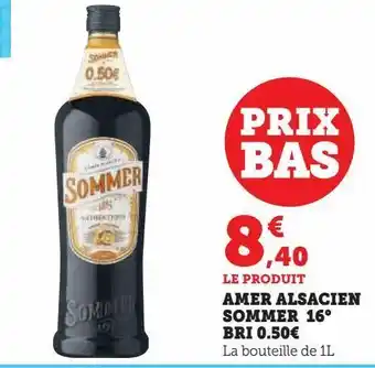 Super U Amer alsacien sommer 16° bri 0.50€ offre