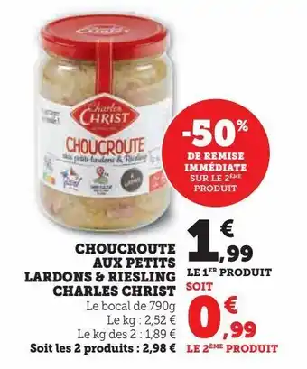 Super U Choucroute aux petits lardons & riesling charles christ offre