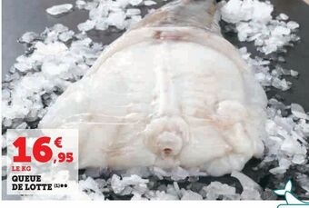 Super U Queue de lotte offre