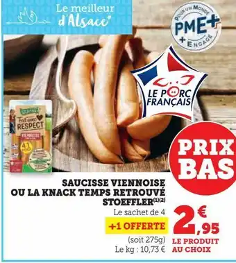 Super U Saucisses fumée d'alsace stoeffler offre