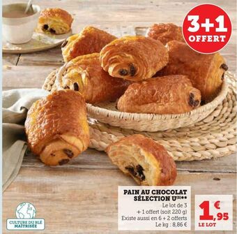 Super U Pain au chocolat sélection u offre