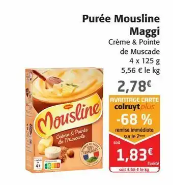 Colruyt Purée mousline maggi offre