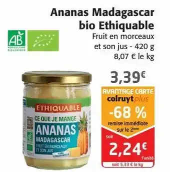 Colruyt Ananas madagascar bio ethiquable offre