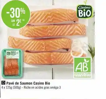 Pavé de saumon casino bio