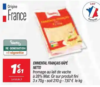 Netto Emmental française râpé NETTO offre