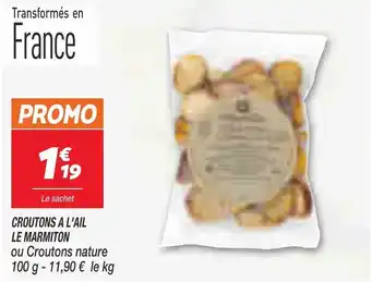 Netto Croutons a l'ail le marmiton offre