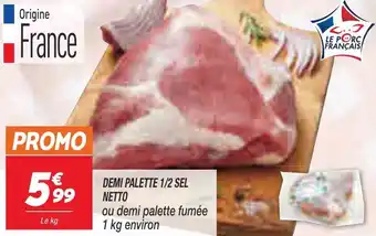 Netto Demi palette 1/2 sel netto offre
