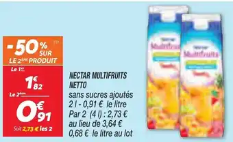 Netto Nectar multifruits NETTO offre