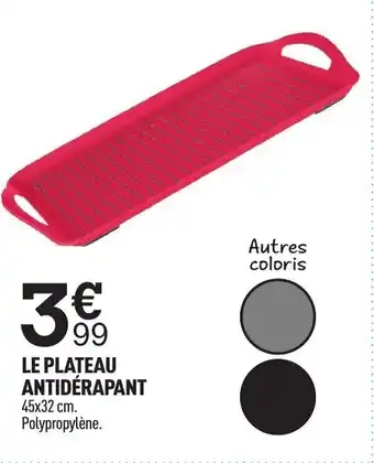Centrakor Le plateau antidérapant offre
