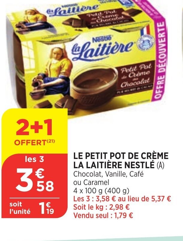 Promo Le Petit Pot de Crème La Laitière Nestlé chez Bi1