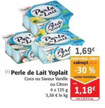 Colruyt Perle de lait yoplait offre
