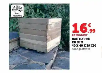 Hyper U Bac carré en pin 40 x 40 x 39 cm offre