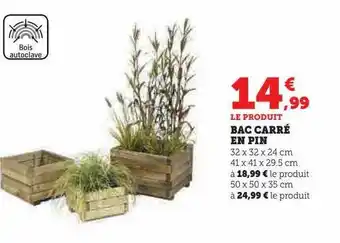 Hyper U Bac carré en pin offre