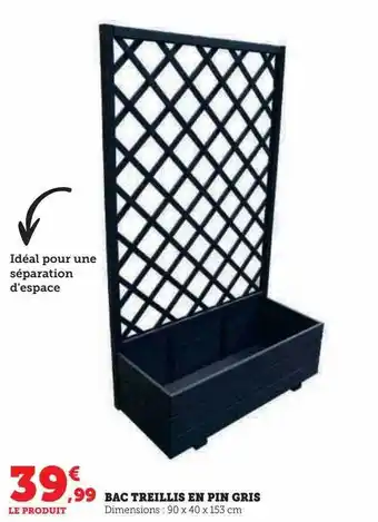 Hyper U Bac treillis en pin gris offre