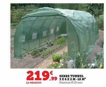 Hyper U Serre tunnel 3 x 6 x 2 m -18 m² offre