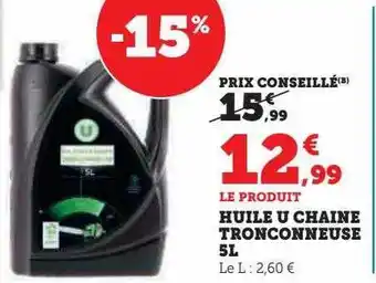 Hyper U Huile u chaine tronçonneuse 5 l offre