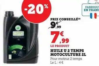 Hyper U Huile u 2 temps motoculture 2 l offre