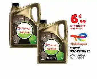 Hyper U Huile prosylva 2 l totalenergies offre